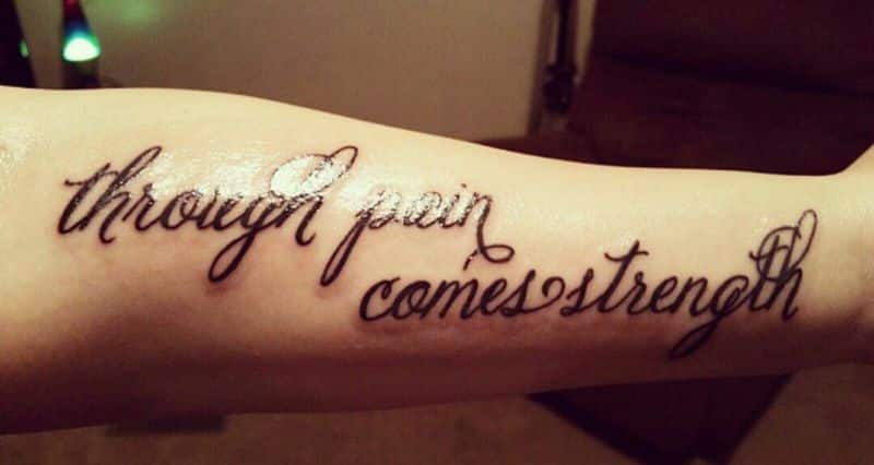 Nice Strength Pain Quote Tattoo By Black Ink